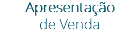 Apresentação
de Venda